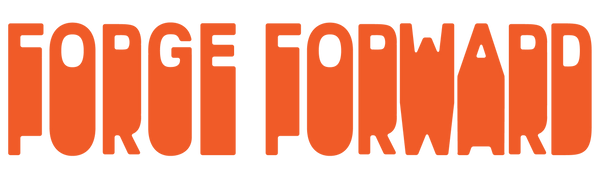 Forge Forward