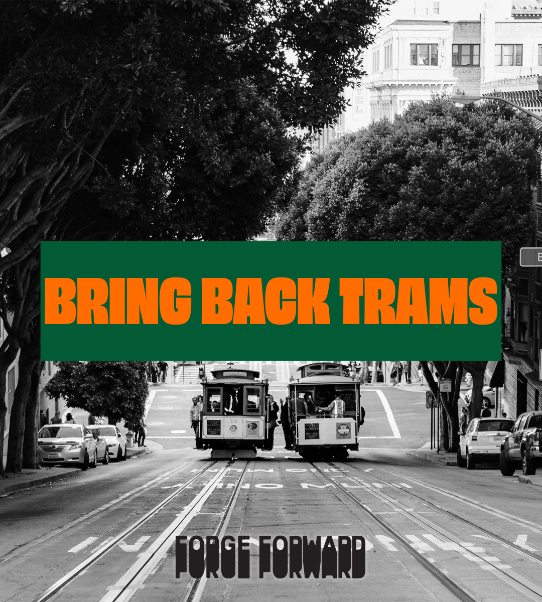 Bring Back Trams Bumper Sticker