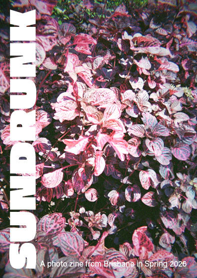 SUNDRUNK | A6 Photo Zine | PRE-ORDER