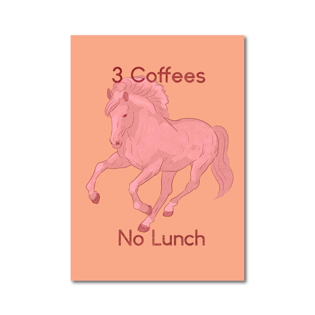 Forge Forward: "3 Coffees No Lunch" Meme Based Art Print