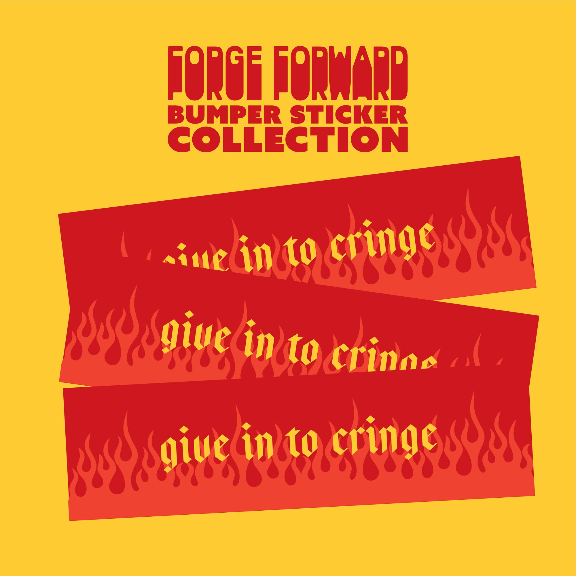 Give in to Cringe Bumper Sticker