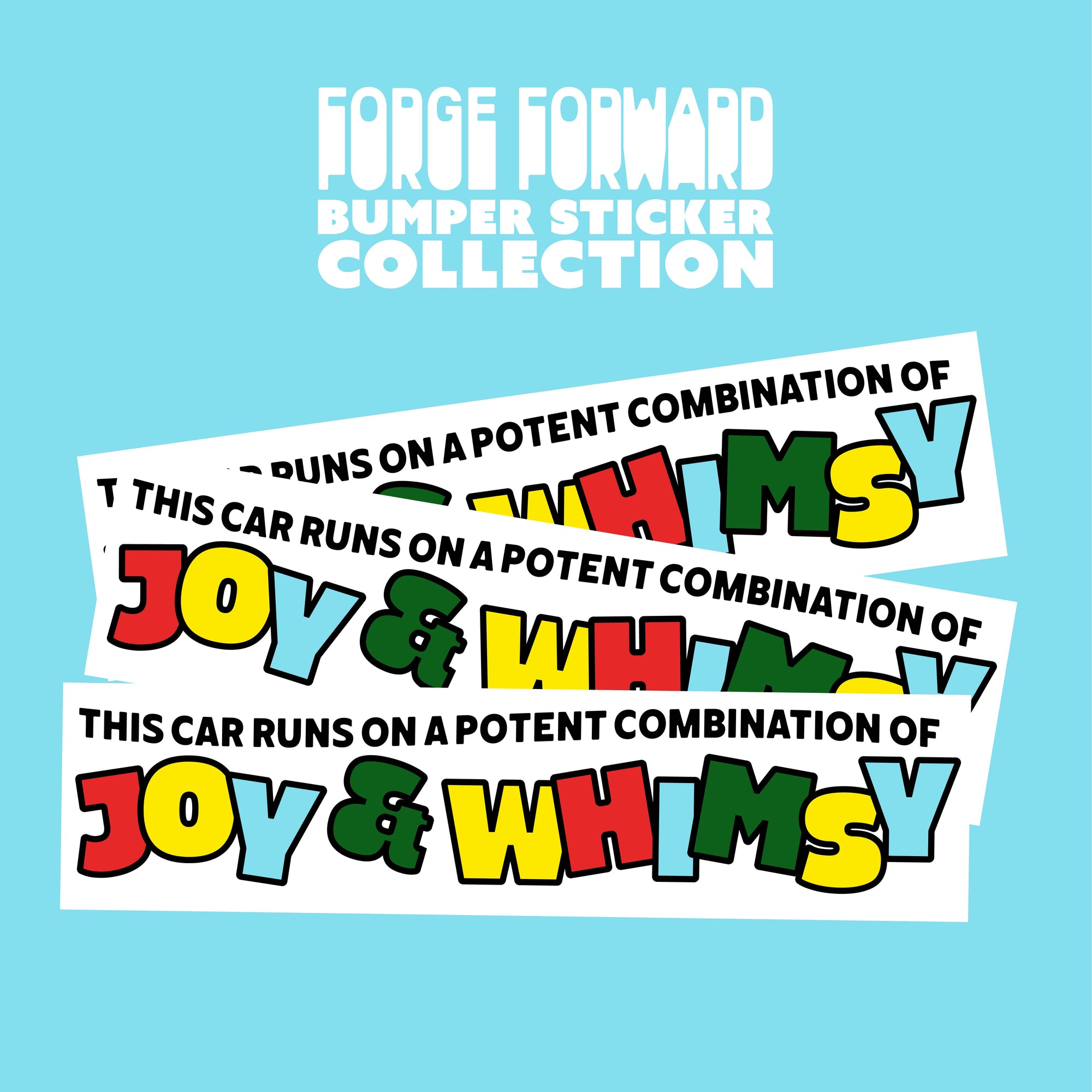 JOY & WHIMSY Bumper Sticker