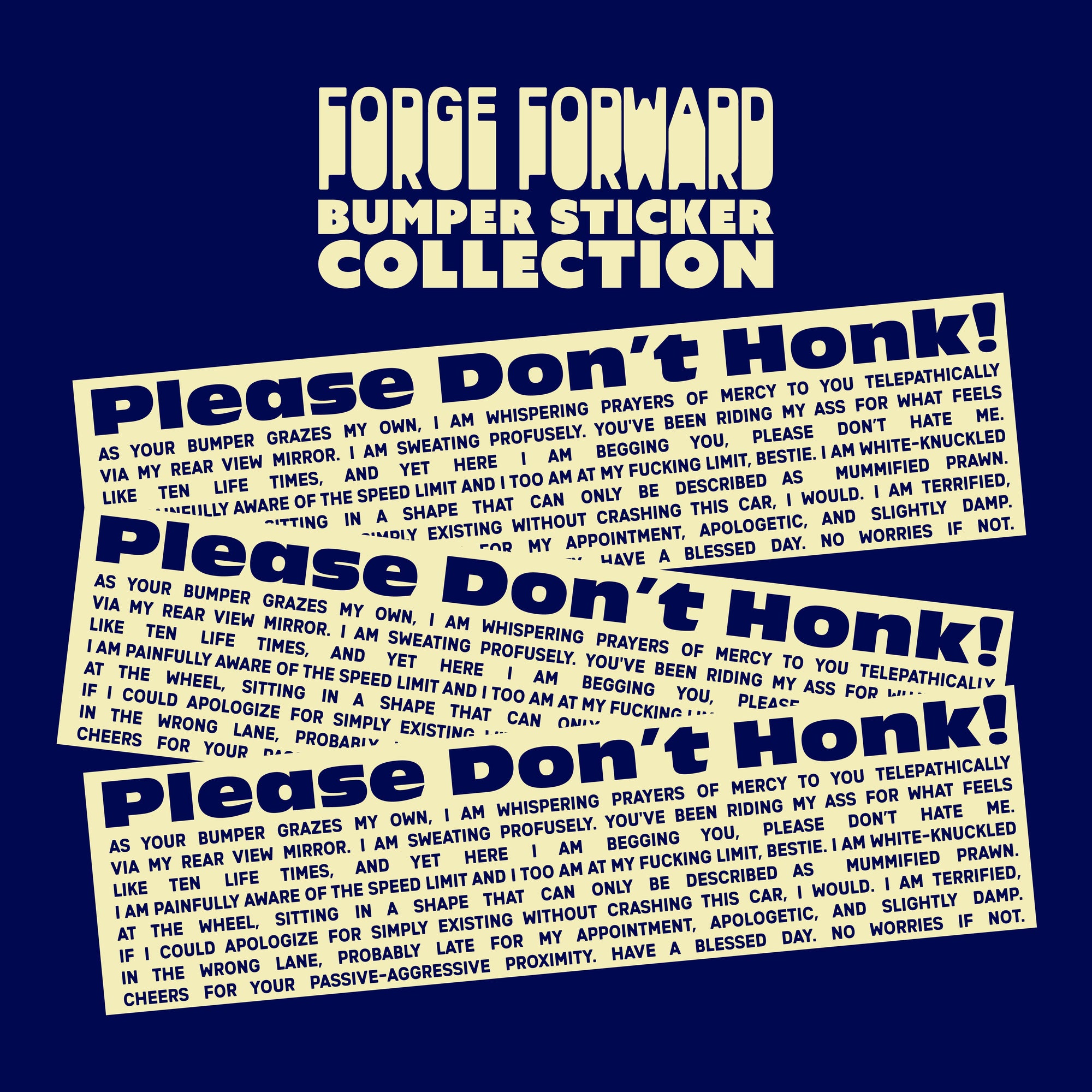 Please Don't Honk Bumper Sticker