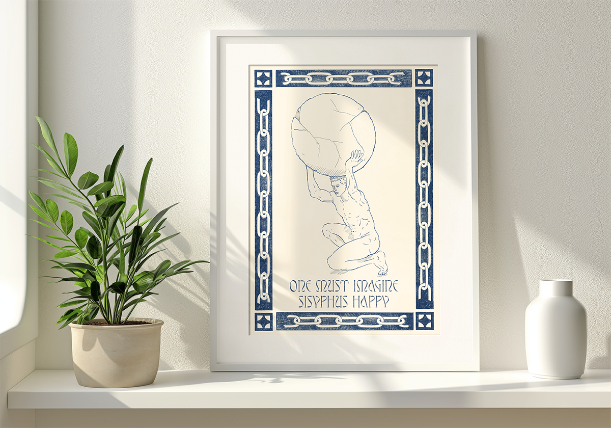 Forge Forward: "One Must Imagine Sisyphus Happy" Meme Art Print