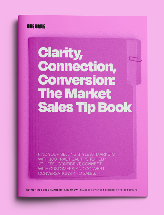 Forge Forward Market Sales TipBook: Clarity, Connection, Conversion (Digital Download)