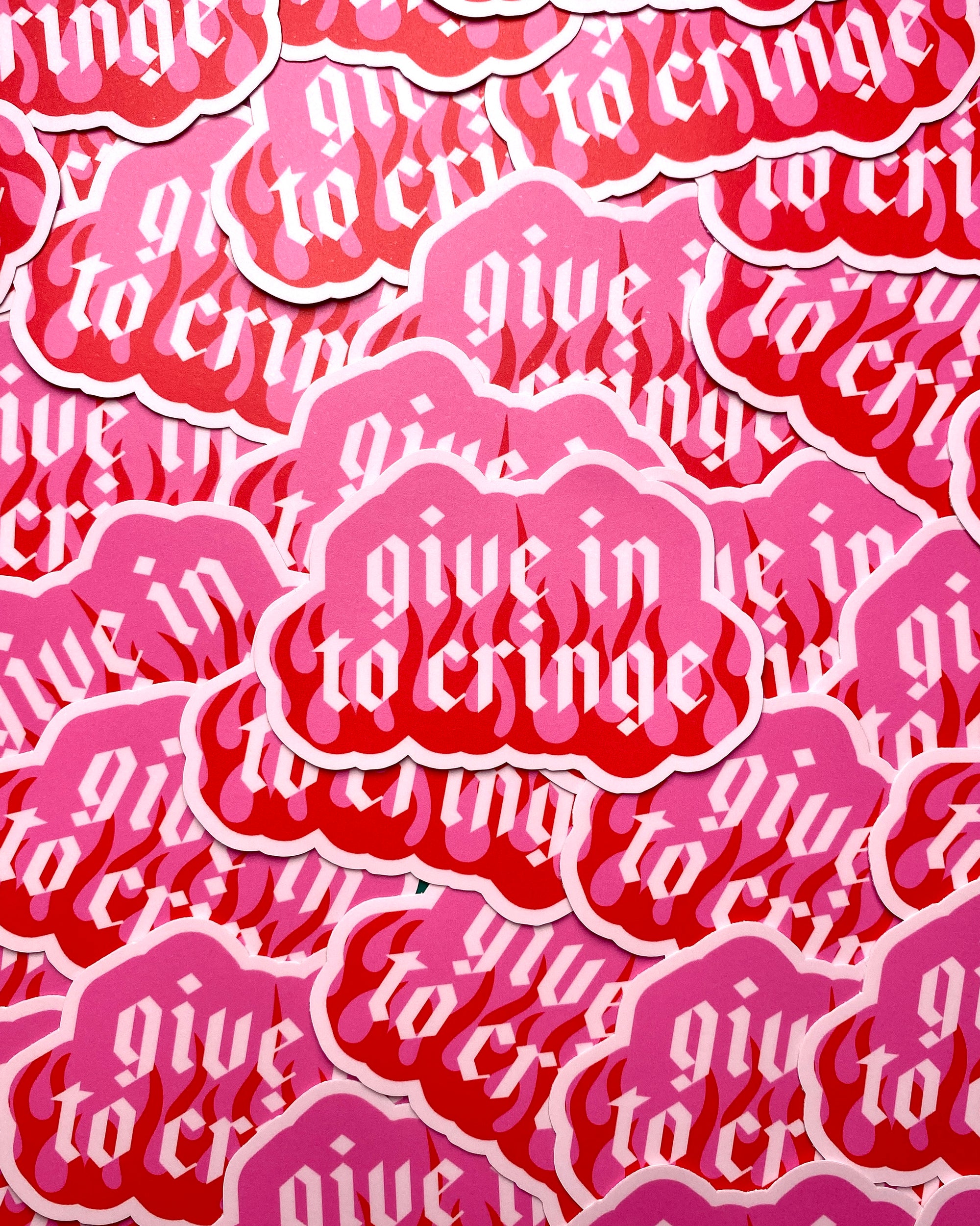 Give In To Cringe | PINK AND RED Matte Vinyl Die Cut Sticker